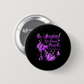 Im August tragen wir Lila Schmetterlingsüberdosis Button (Vorne & Hinten)