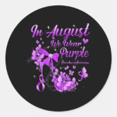Im August tragen wir Lila Schmetterlingsüberdosis Runder Aufkleber (Vorderseite)