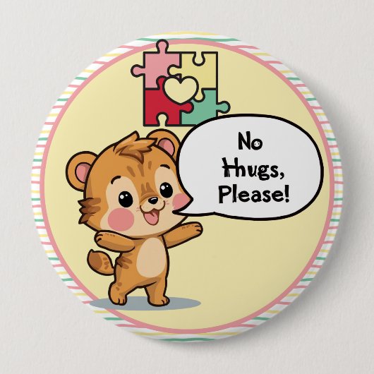 I'm autistic No Hugs please pin Button badge (Vorderseite)