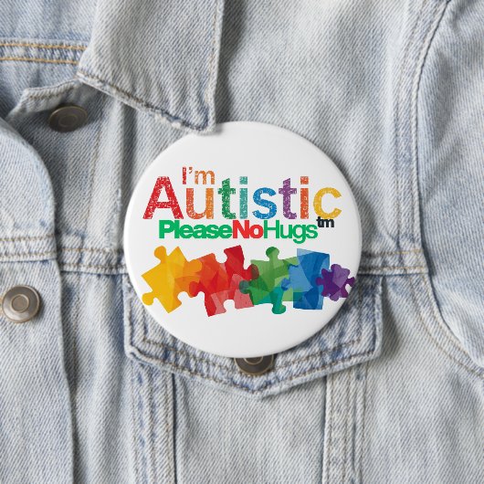 I'm autistic please no hugs Personal Space pin Button (Beispiel)