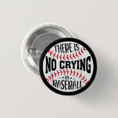 Im Baseball gibt es kein Weinen Button (Vorne & Hinten)