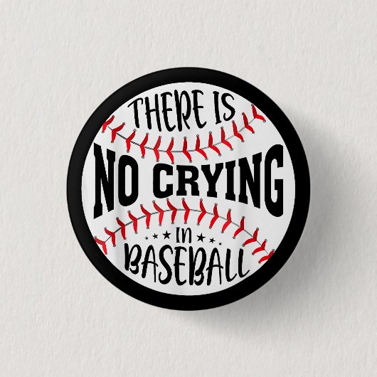 Im Baseball gibt es kein Weinen Button (Vorderseite)