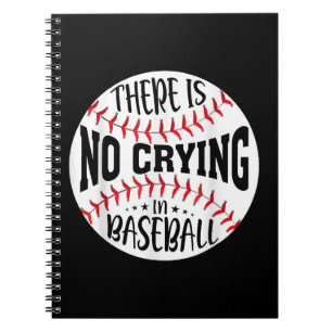 Im Baseball gibt es kein Weinen Notizblock