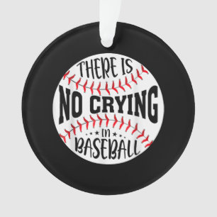 Im Baseball gibt es kein Weinen Ornament