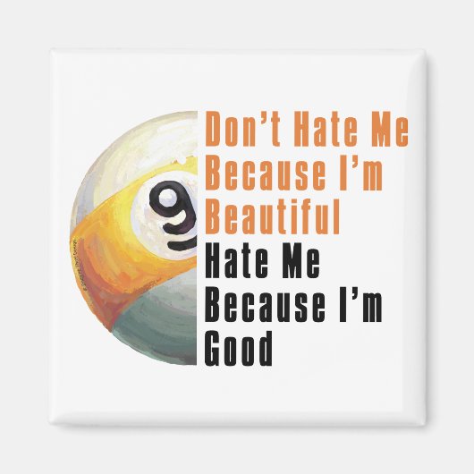 Im Beautiful Im Good 9 Ball Magnet (Vorne)