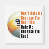 Im Beautiful Im Good 9 Ball Magnet (Vorne)