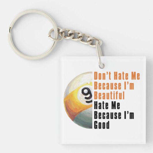 Im Beautiful Im Good 9 Ball Schlüsselanhänger (Vorderseite)