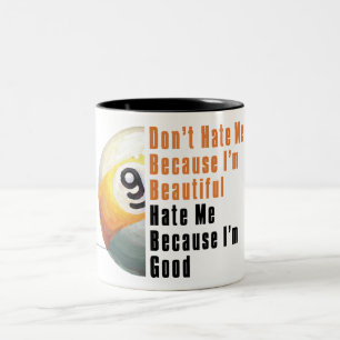 Im Beautiful Im Good 9 Ball Zweifarbige Tasse