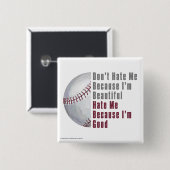 Im Beautiful Im Good Baseball Button (Vorne & Hinten)