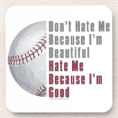Im Beautiful Im Good Baseball Getränkeuntersetzer (Vorderseite)