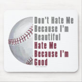 Im Beautiful Im Good Baseball Mousepad (Vorne)