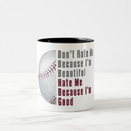 Im Beautiful Im Good Baseball Zweifarbige Tasse