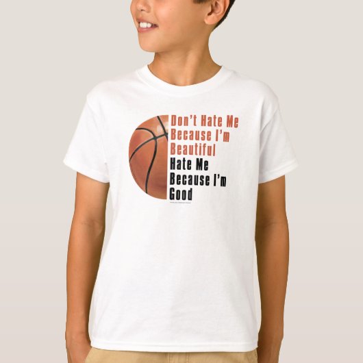 Im Beautiful Im Good Basketball T-Shirt (Vorderseite)
