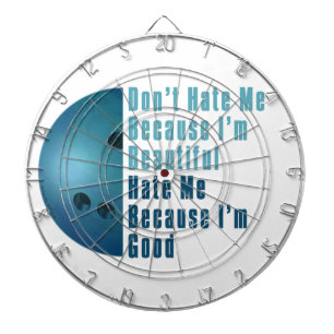 Im Beautiful Im Good Bowling Blue Dartscheibe