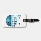 Im Beautiful Im Good Bowling Blue Gepäckanhänger (Vorderseite horizontal)