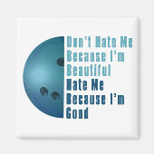 Im Beautiful Im Good Bowling Blue Magnet (Vorne)