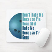 Im Beautiful Im Good Bowling Blue Mousepad (Mit Mouse)