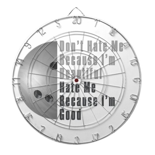Im Beautiful Im Good Bowling Gray Dartscheibe (vorne)