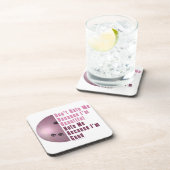 Im Beautiful Im Good Bowling Pink Getränkeuntersetzer (Rechte Seite)