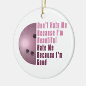 Im Beautiful Im Good Bowling Pink Keramikornament (Links)