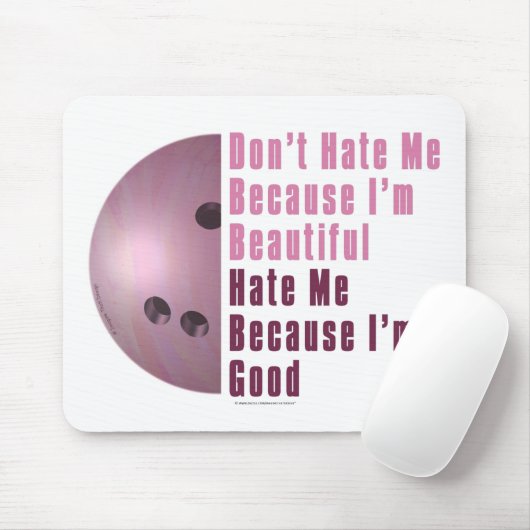 Im Beautiful Im Good Bowling Pink Mousepad (Mit Mouse)