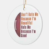 Im Beautiful Im Good Football Keramikornament (Links)