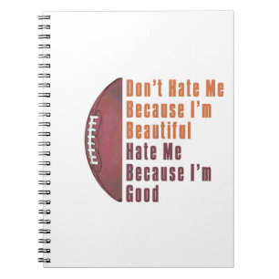 Im Beautiful Im Good Football Notizblock