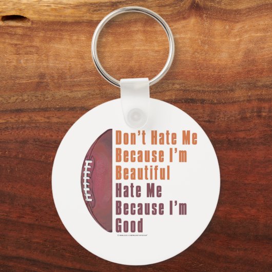Im Beautiful Im Good Football Schlüsselanhänger (Vorderseite)