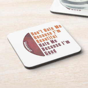 Im Beautiful Im Good Football Untersetzer