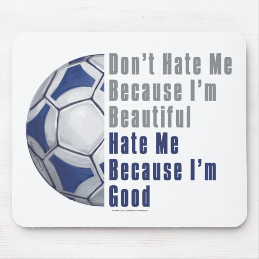 Im Beautiful Im Good Futbal Mousepad (Vorne)