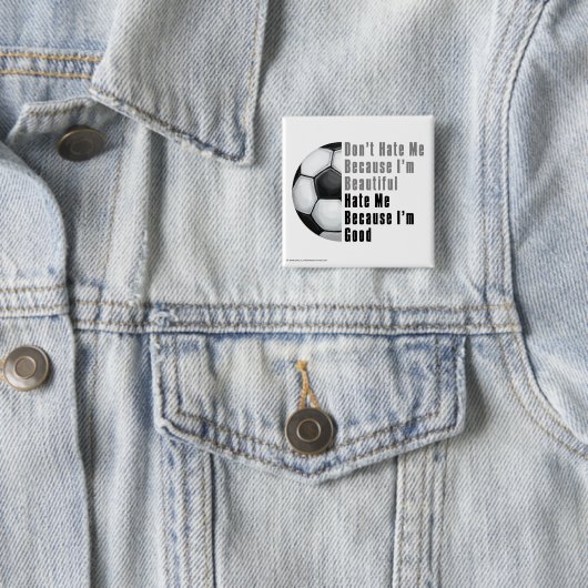 Im Beautiful Im Good Soccer Ball Button (Beispiel)