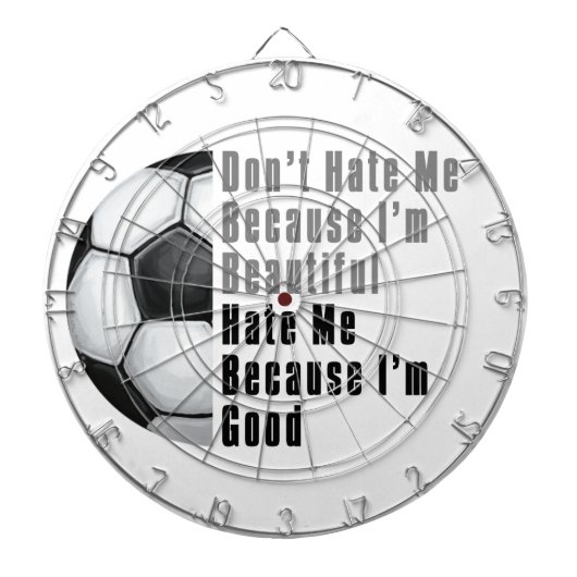 Im Beautiful Im Good Soccer Ball Dartscheibe (vorne)
