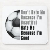 Im Beautiful Im Good Soccer Ball Mousepad (Vorne)
