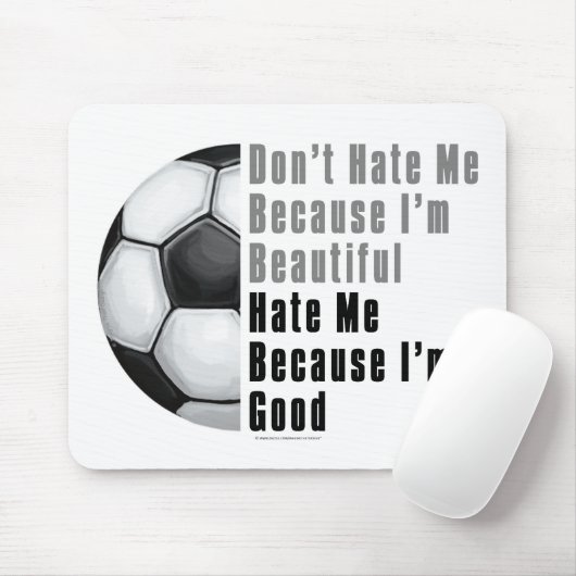 Im Beautiful Im Good Soccer Ball Mousepad (Mit Mouse)