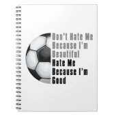 Im Beautiful Im Good Soccer Ball Notizblock (Vorderseite)