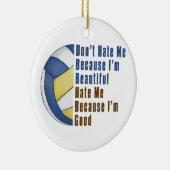 Im Beautiful Im Good Volleyball Keramik Ornament (Rechts)