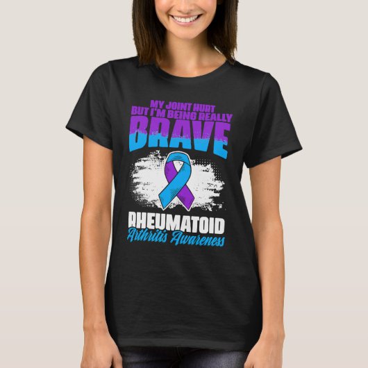 I'm Being Really Brave Ribbon Rheumatoid Arthritis T-Shirt (Vorderseite)