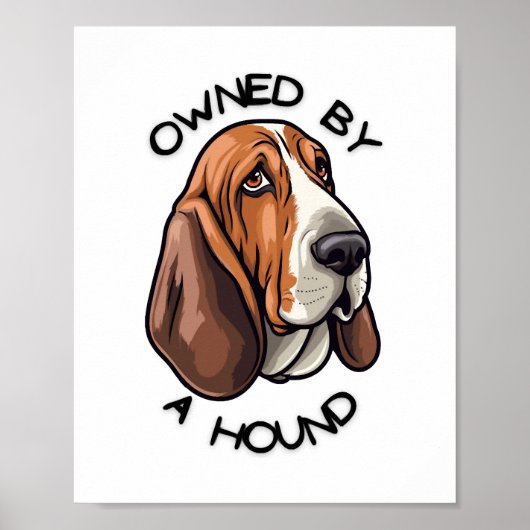 Im Besitz eines Basset Hound Poster (Vorne)