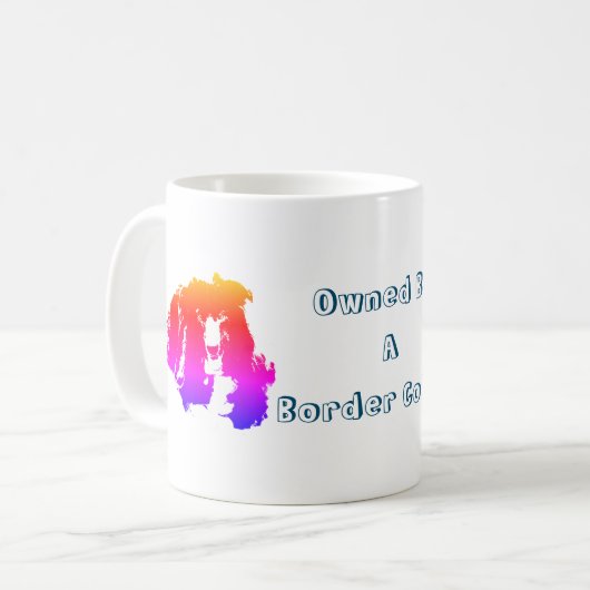 Im Besitz eines Grenzgängers Collie Funny Dog Kaffeetasse (Vorderseite Links)