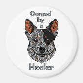 Im Besitz eines Heelers (blau) Magnet (Vorne)