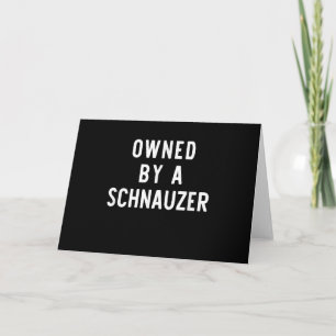 Im Besitz von Schnauzer Funny Dog Lover Weihnachts Dankeskarte
