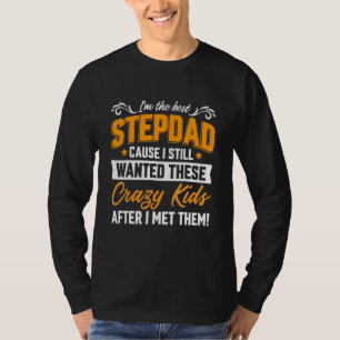 Im besten Step Vater Crazy Kids Family - Bester Va T-Shirt