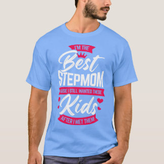 Im besten Stepmutterstiefmütterchen Mama Geschenk T-Shirt