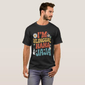 Im Bilingual I Haha und Jaja Funny Spanish Spangli T-Shirt (Vorne ganz)