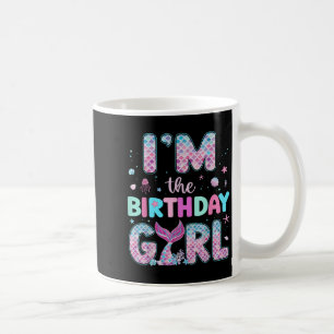 Im Birthday Girl Funny Mermaid Birthday Family Kaffeetasse