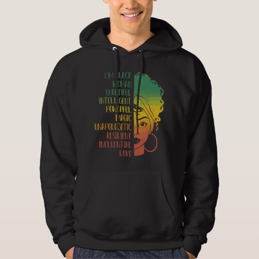Im Black Woman Beautiful Intelligent African Ameri Hoodie (Vorderseite)