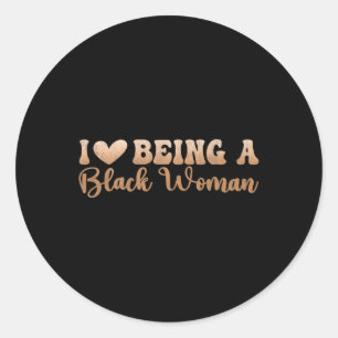Im Blackity Black History Monat I Liebe als Bla Runder Aufkleber