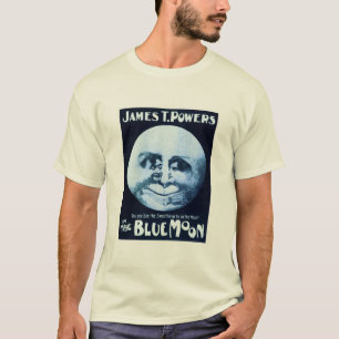 Im Blue Moon Theater Poster T-Shirt