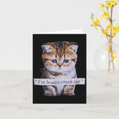 I'm Boutta Crash Out Funny Sarcasm Quotes Meme Cat Karte (Gelbe Blume)