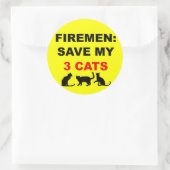 Im Brandfall Rettete meine drei Katzen Runder Aufkleber (Tasche)